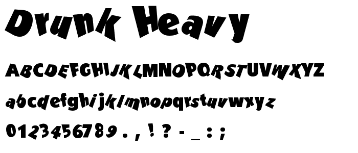 Drunk Heavy font